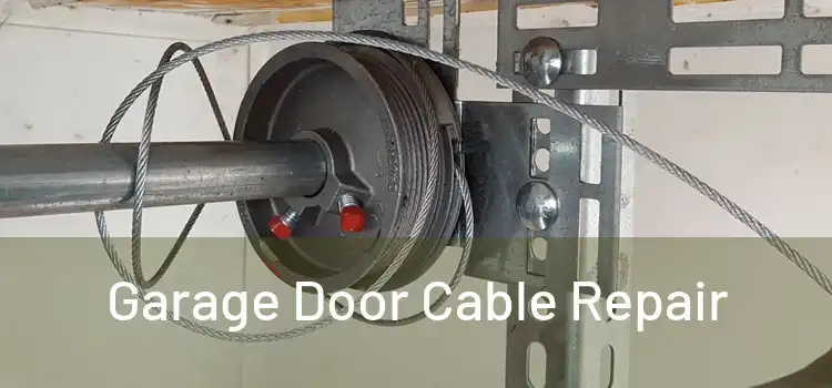  Garage Door Cable Repair 